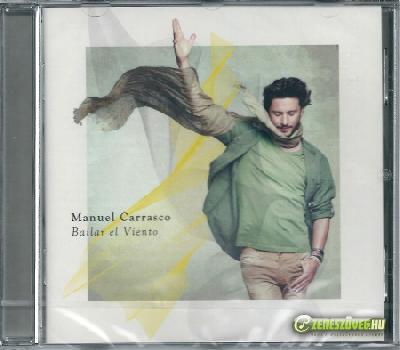 Manuel Carrasco -  Bailar el viento